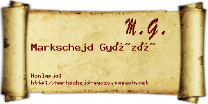 Markschejd Győző névjegykártya